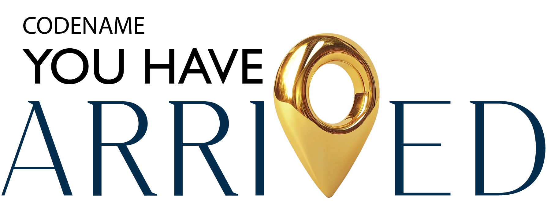 Codename You Have Arrived Logo